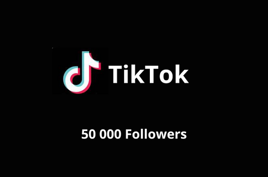 50 000 Abonnés TIKTOK