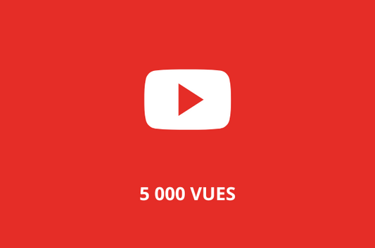 5 000 Vues YOUTUBE